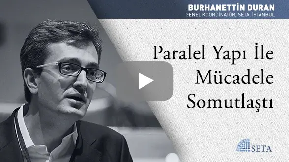 Paralel Yapı İle Mücadele Somutlaştı