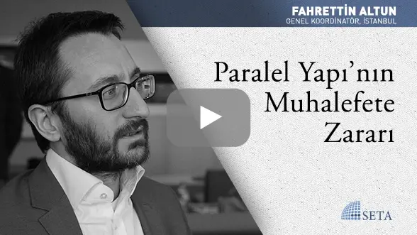 Paralel Yapı’nın Muhalefete Zararı