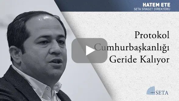 Protokol Cumhurbaşkanlığı Geride Kalıyor