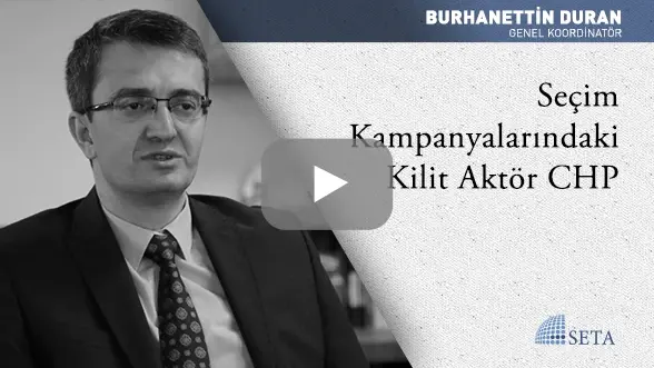 Seçim Kampanyalarındaki Kilit Aktör CHP