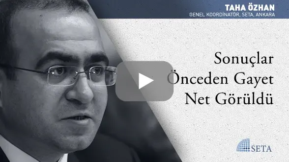 Sonuçlar Önceden Gayet Net Görüldü