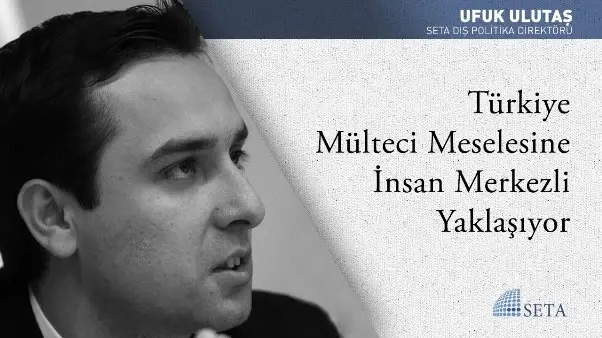 Türkiye Mülteci Meselesine İnsan Merkezli Yaklaşıyor