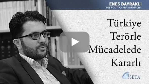 Türkiye Terörle Mücadelede Kararlı