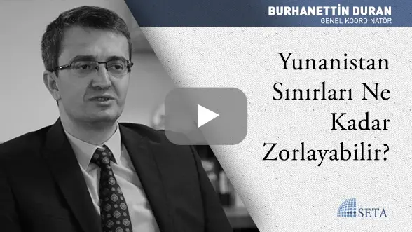 Yunanistan Sınırları Ne Kadar Zorlayabilir?