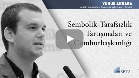 Sembolik-Tarafsızlık Tartışmaları ve Cumhurbaşkanlığı