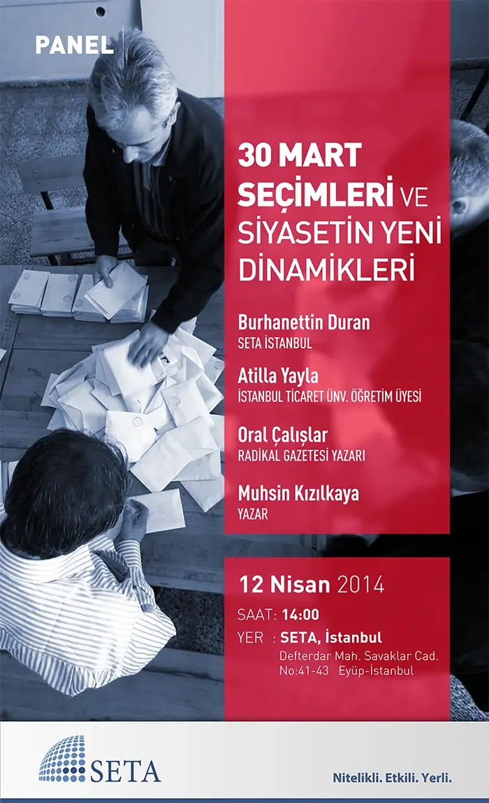 30 Mart Seçimleri ve Siyasetin Yeni Dinamikleri
