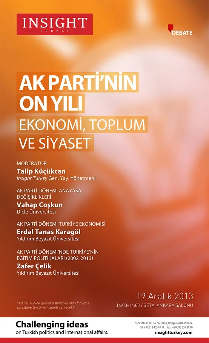 Ekonomi, Toplum ve Siyaset alanlarında AK Parti’nin On Yılı