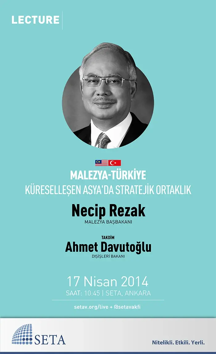 Malezya-Türkiye: Küreselleşen Asya’da Stratejik Ortaklık