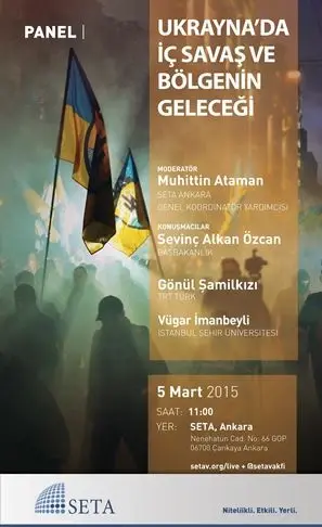 Ukrayna’da İç Savaş ve Bölgenin Geleceği