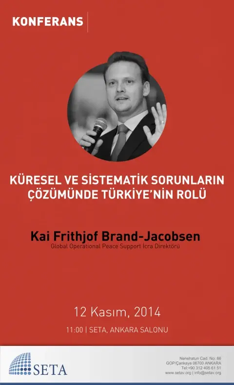Küresel ve Sistematik Sorunların Çözümünde Türkiye’nin Rolü