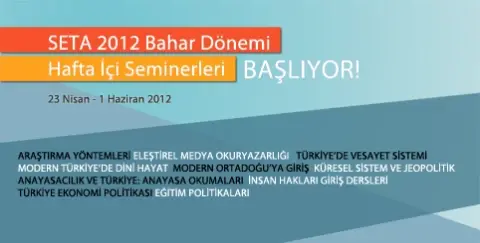SETA 2012 Bahar Dönemi Hafta İçi Seminerleri Başlıyor!