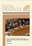 Türk Dış Politikasında Eksen Tartışmaları: Çok Kutuplu Dünya için Yeni Bir Vizyon