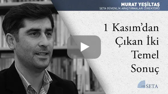 1 Kasım’dan Çıkan İki Temel Sonuç