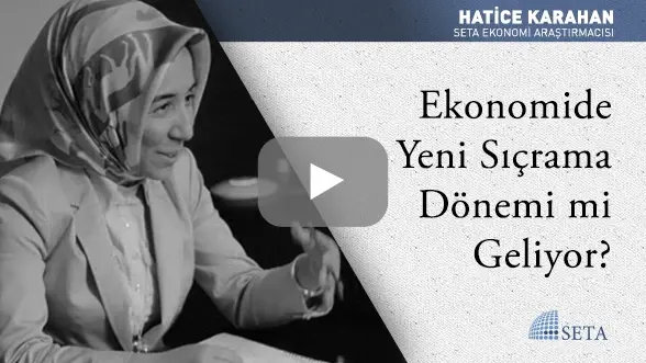 Ekonomide Yeni Sıçrama Dönemi mi Geliyor?