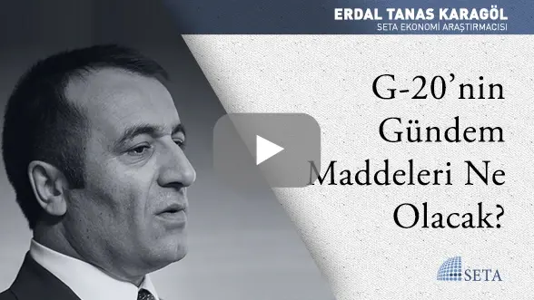G-20’nin Gündem Maddeleri Ne Olacak?