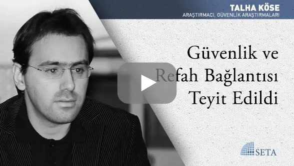 Güvenlik ve Refah Bağlantısı Teyit Edildi
