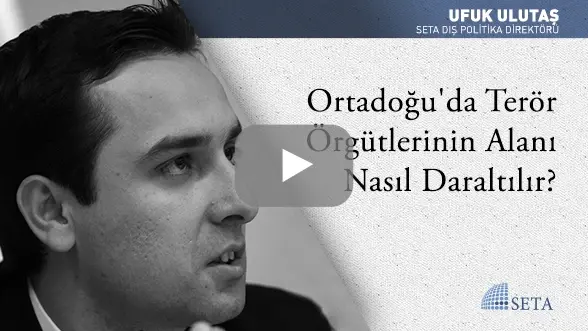 Ortadoğu’da Terör Örgütlerinin Alanı Nasıl Daraltılır?