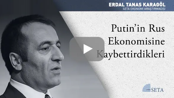 Putin’in Rus Ekonomisine Kaybettirdikleri