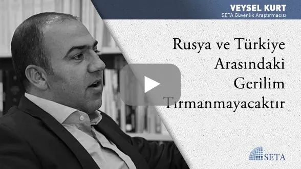 Rusya ve Türkiye Arasındaki Gerilim Tırmanmayacaktır