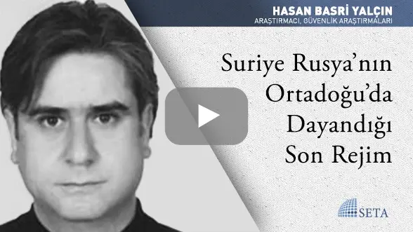 Suriye Rusya’nın Ortadoğu’da Dayandığı Son Rejim
