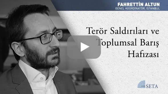 Terör Saldırıları ve Toplumsal Barış Hafızası