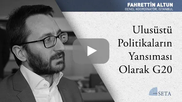 Ulusüstü Politikaların Yansıması Olarak G20
