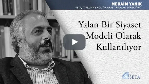 Yalan Bir Siyaset Modeli Olarak Kullanılıyor