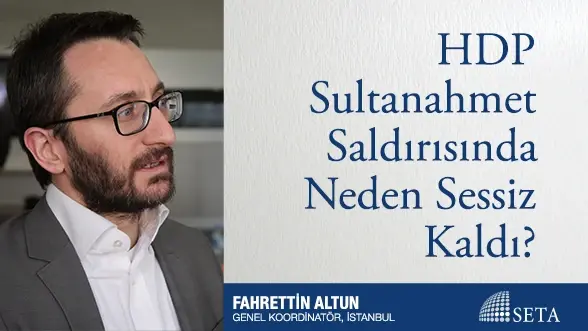HDP Sultanahmet Saldırısında Neden Sessiz Kaldı?