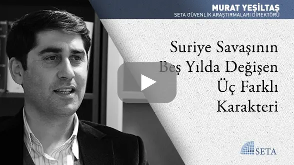 Suriye Savaşının Beş Yılda Değişen Üç Farklı Karakteri