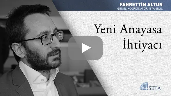 Yeni Anayasa İhtiyacı