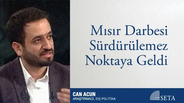 Mısır Darbesi Sürdürülemez Noktaya Geldi