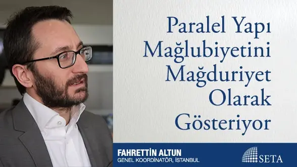 Paralel Yapı Mağlubiyetini Mağduriyet Olarak Gösteriyor