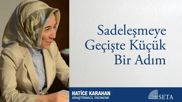 Sadeleşmeye Geçişte Küçük Bir Adım