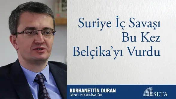 Suriye İç Savaşı Bu Kez Belçika’yı Vurdu