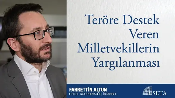 Teröre Destek Veren Milletvekillerin Yargılanması