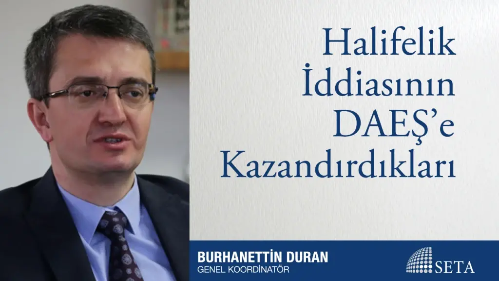 Halifelik İddiasının DAEŞ’e Kazandırdıkları