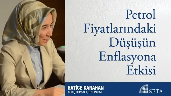 Petrol Fiyatlarındaki Düşüşün Enflasyona Etkisi