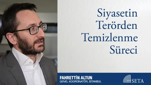 Siyasetin Terörden Temizlenme Süreci
