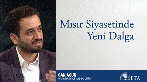 Mısır Siyasetinde Yeni Dalga