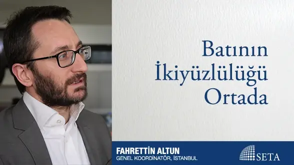 Batının İkiyüzlülüğü Ortada