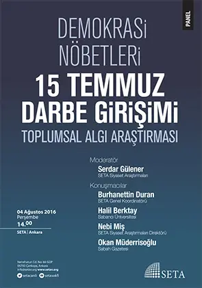 Demokrasi Nöbetleri: 15 Temmuz Darbe Girişimi Toplumsal Algı Araştırması