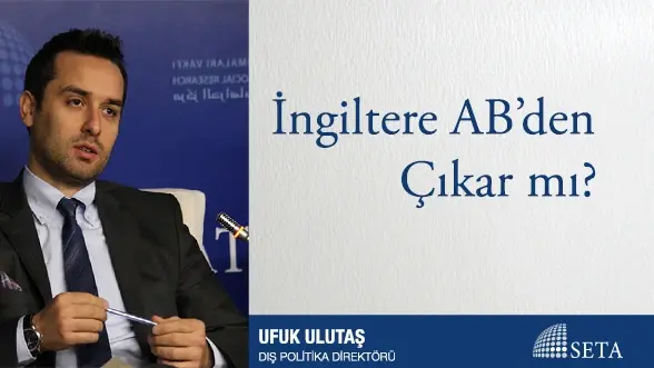 İngiltere AB’den Çıkar mı?