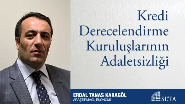 Kredi Derecelendirme Kuruluşlarının Adaletsizliği