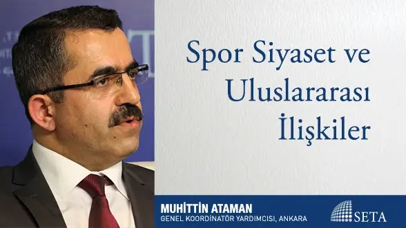 Spor Siyaset ve Uluslararası İlişkiler