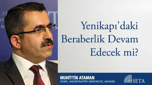 Yenikapı’daki Beraberlik Devam Edecek mi?