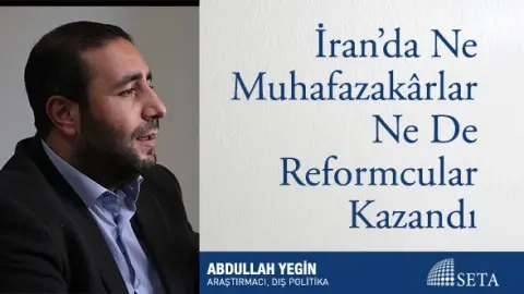 İran’da Ne Muhafazakârlar Ne De Reformcular Kazandı