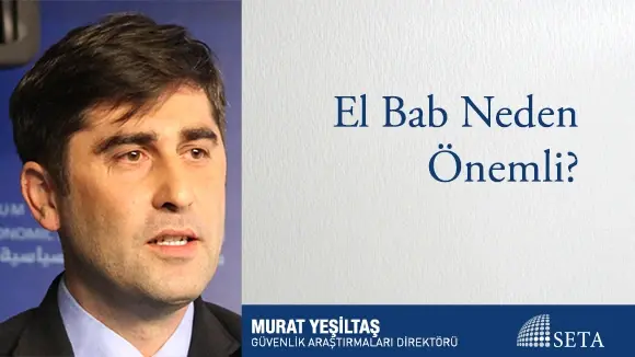 El Bab Neden Önemli?