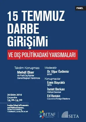 15 Temmuz Darbe Girişimi ve Dış Politikadaki Yansımaları