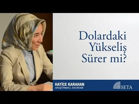 Dolardaki Yükseliş Sürer mi?
