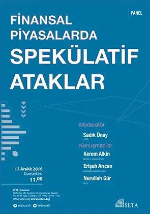 Finansal Piyasalarda Spekülatif Ataklar